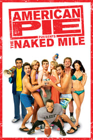 American Pie Presents The Naked Mile