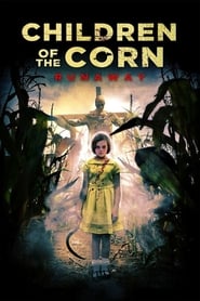 Children of the Corn: Runaway