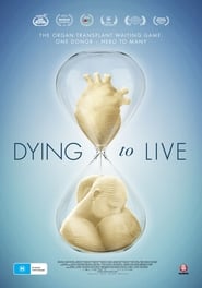 Dying to Live