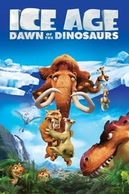 Ice Age Dawn of the Dinosaurs