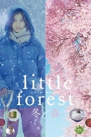 Little Forest: Winter/spring