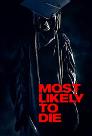 Most Likely To Die