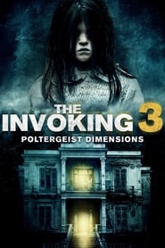 The Invoking 3: Paranormal Dimensions