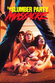 The Slumber Party Massacre