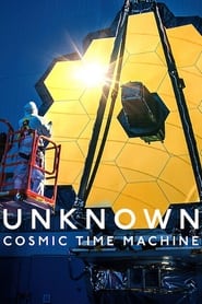 Unknown: Cosmic Time Machine