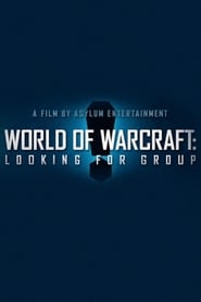 World of Warcraft: Looking for Group